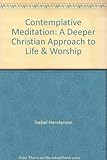 Contemplative mediatation