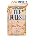 The Rules(TM) II: More Rules to Live and Love by (Pt. 2)