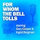 For Whom the Bell Tolls: Classic Movies on the Radio