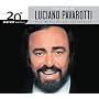 The Best of Luciano Pavarotti: 20th Century Masters/The Millennium Collection