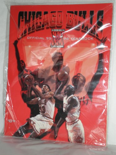 Chicago Bulls Official 95 96 Yearbook ,