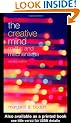 The Creative Mind: Myths and Mechanisms