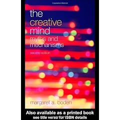 The Creative Mind: Myths and Mechanisms