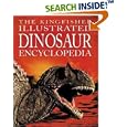 The Kingfisher Illustrated Dinosaur Encyclopedia by David Burnie