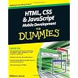HTML, CSS, and JavaScript Mobile Development For Dummies