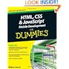 HTML, CSS, and JavaScript Mobile Development For Dummies