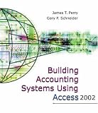 Building Accounting Systems Using Access 2002