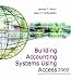 Books : Building Accounting Systems Using Access 2002