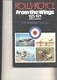 Rolls-Royce from the Wings : Military Aviation 1925-1971