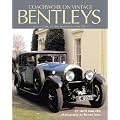 Coachwork on Vintage Bentleys: 3 Litre, 4.5 Litre, 6.5 Litre, Speed Six and 8 Litre, 1921-31