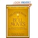 The Little Book of Bull Moves, Updated and Expanded: How to Keep Your Portfolio Up When the Market Is Up, Down, or Sideways (Little Book Of... (John Wiley & Sons))
