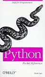 Python Pocket Reference (Pocket Reference (O'Reilly))