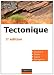 Tectonique 3e �dition