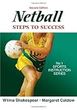 Netball: Steps to Success