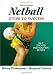 Netball: Steps to Success - 2nd Edition (Steps to Success: Sports)