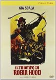 Trionfo Di Robin Hood (Il)