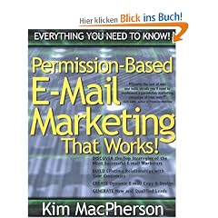 Permission Based E-mail Marketing That Works!