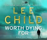 Worth Dying For (Jack Reacher 15)