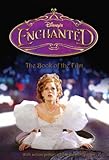 Disney Enchanted : a novel based on the Walt Disney Pictures movie