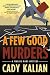 A Few Good Murders (Maggie Mars Mysteries)