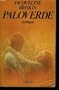 Paloverde: A novel