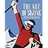 The Art of Skiing: Vintage Posters from the Golden Age of Winter Sport