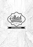 Sketch workshop. Cityscapes