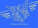 Wild Blue: The Weekly Comic Strip from The Air Force Times