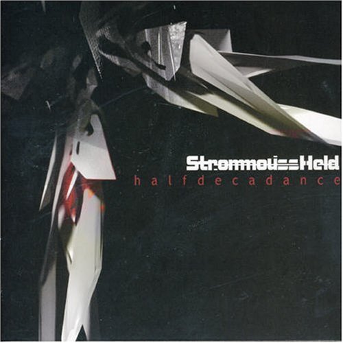 Strommoussheld - Halfdecadence - Zortam Music