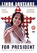 Linda Lovelace For President [1976] [DVD] [Edizione: Regno Unito]