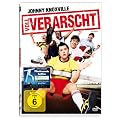 Voll verarscht - Dabei sein ist alles