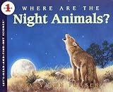 Where Are the Night Animals?[WHERE ARE THE NIGHT ANIMALS][Paperback]