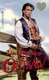Outlaw (Zebra Splendor Historical Romances)
