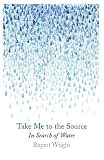 Take Me to The Source: In Search of Water