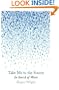 Take Me to the Source: In Search of Water