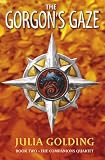 Gorgon's Gaze: The Companions Quartet: Bk. 2