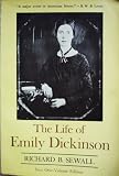 The Life of Emily Dickinson New One-Volume Edition