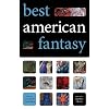 Best American Fantasy