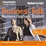 H&ouml;rbuch Business Talk English Vol. 3