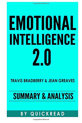 emotional intelligence 20 by travis bradberry and jean greaves  summary  analysis