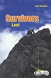 Survivors lost