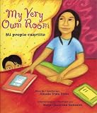 My Very Own Room/Mi propio cuartito