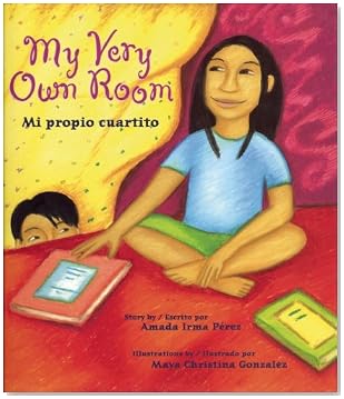 My Very Own Room/Mi Propio Cuartito My Very Own Room/Mi Propio Cuartito