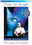 Review Chris De Burgh  / Chris De Burgh - The Road To Freedom - Live In Concert