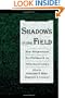 Shadows in the Field: New Perspectives for Fieldwork in Ethnomusicology