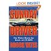 Sunday Driver: The Writer Meets the Road--at 175 MPH
