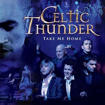 Set A Shopping Price Drop Alert For Take Me Home by Celtic Thunder