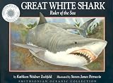 Great White Shark: Ruler of the Sea (Smithsonian Oceanic Collection)
