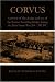 Corvus: A Review of the Design and Use of the Roman Boarding Bridge During the First Punic War 264 -241 B.C.
