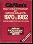 Chilton's Mechanics Handbook of Service Bulletins, 1970-1982
